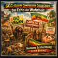Das Echo der Wahrheit - Humanes Schlachten ist ein Betrug!