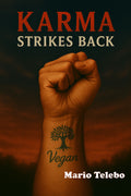 Karma strikes back